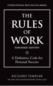 The Rules of Work By Richard Templar (EN)