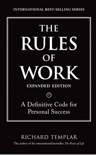 The Rules of Work By Richard Templar (EN)